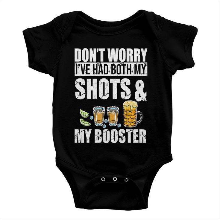 Dont Worry Had Both My Shots And Booster Funny Tshirt Baby Onesie