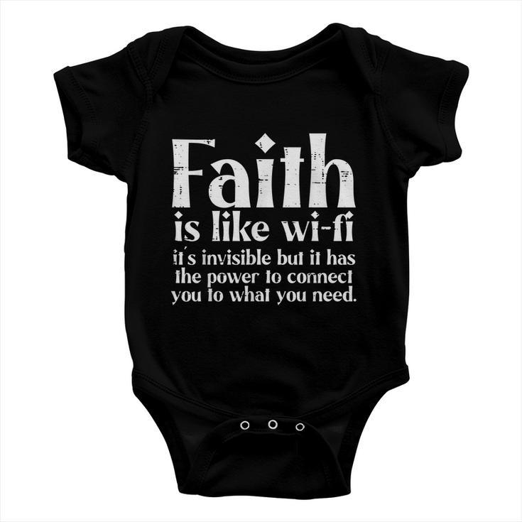 Faith Is Like Wifi God Jesus Religious Christian Men Women Baby Onesie