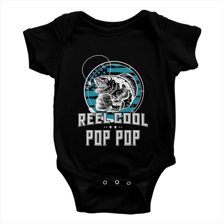 Fathers Day Tee Reel Cool Pop Pop Funny Fishing Baby Onesie