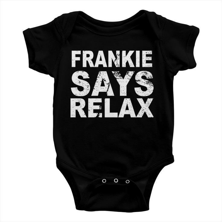 Frankie Says Relax Tshirt Baby Onesie