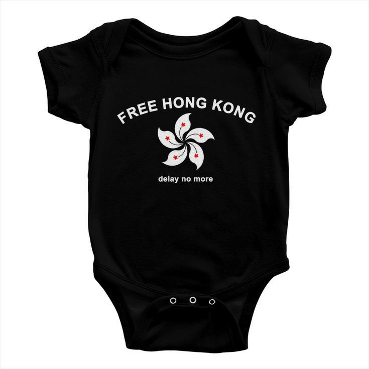 Free Hong Kong Delay No More Baby Onesie