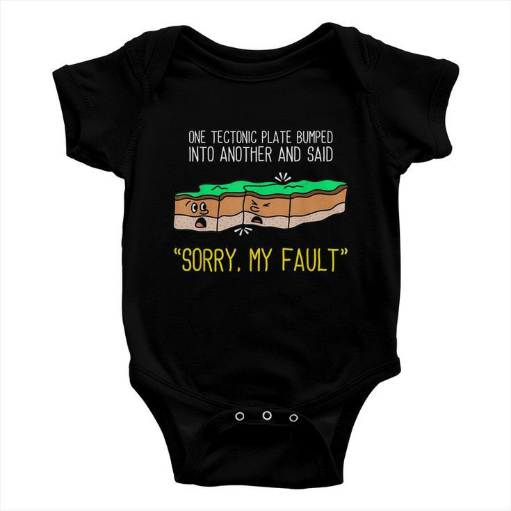 Funny Earth Science Pun Plate Tectonic Geology Baby Onesie