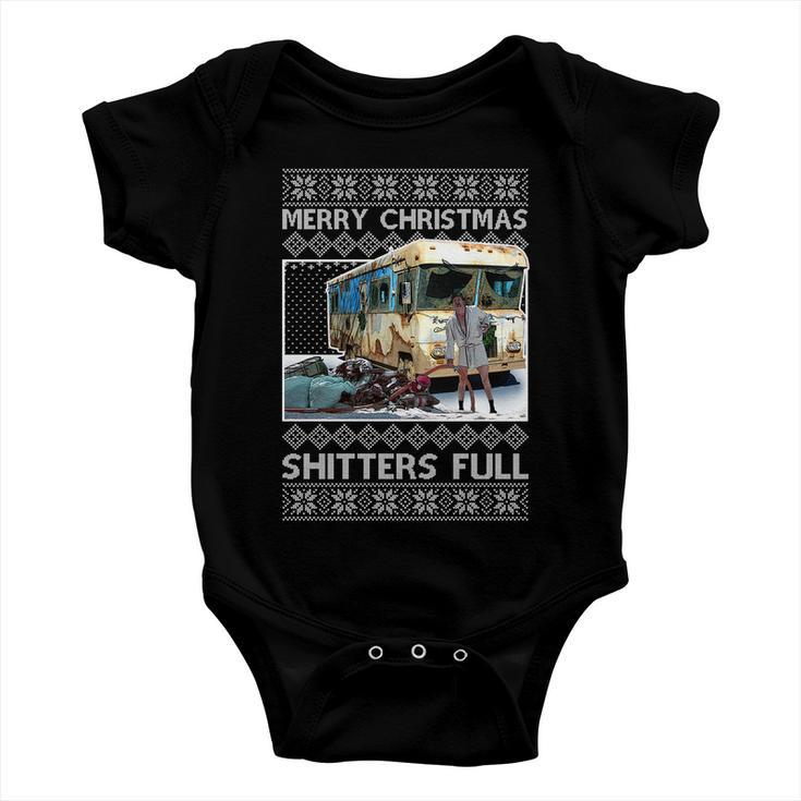 Funny Merry Christmas Shitters Full Ugly Christmas Sweater Tshirt Baby Onesie