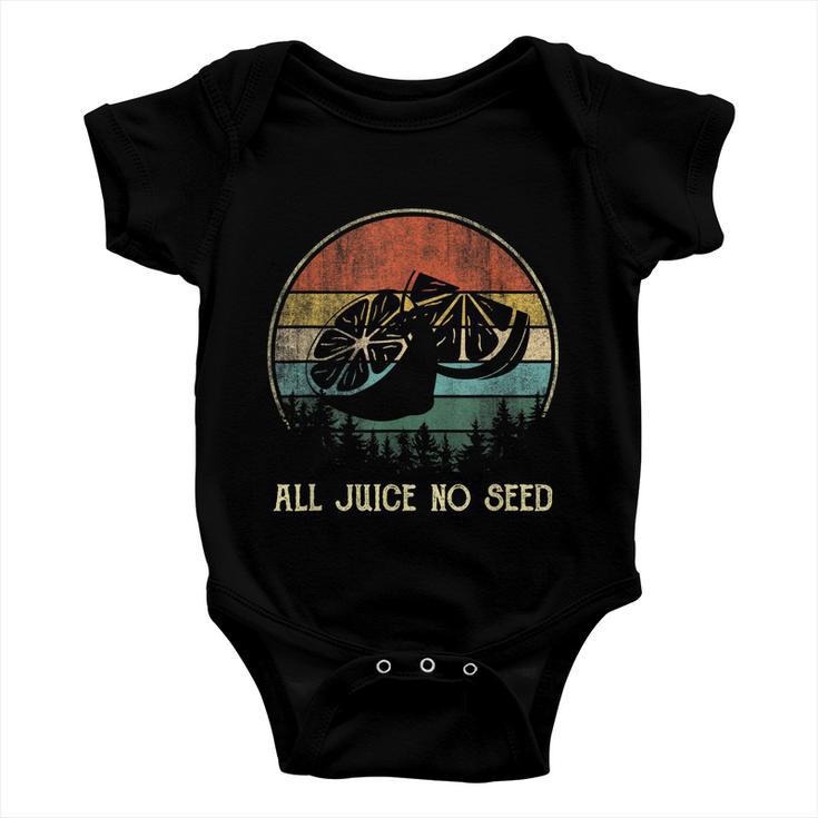 Funny Vasectomy Gifts For Men All Juice No Seed Baby Onesie