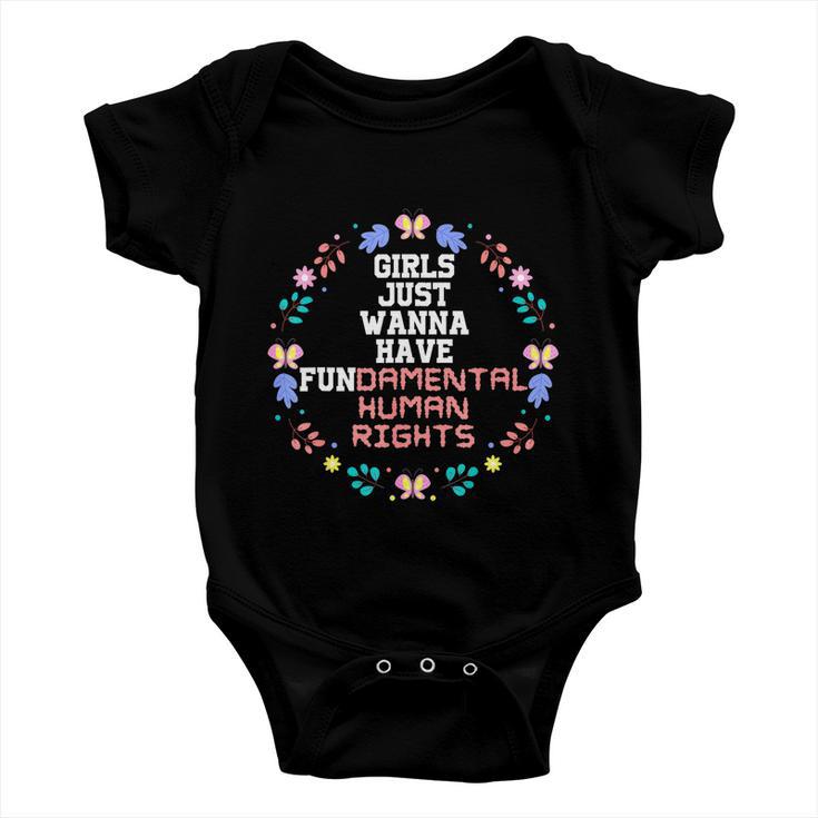 Girls Just Want To Have Fundamental Rights V2 Baby Onesie