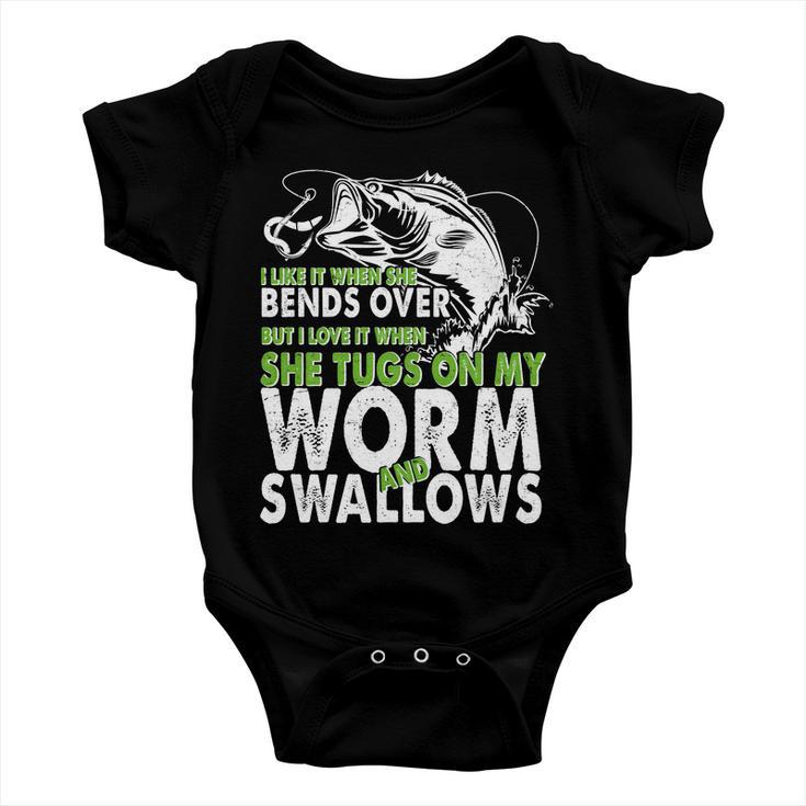 I Like It When She Bends Over Fishing Bait Tshirt Baby Onesie