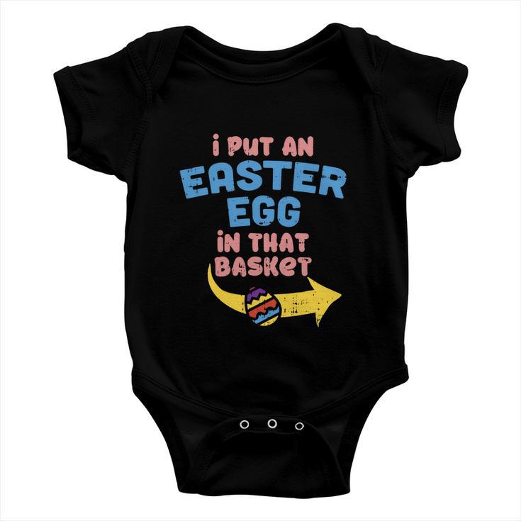 I Put Easter Egg In Basket Funny Pregnancy Announcement Dad Baby Onesie