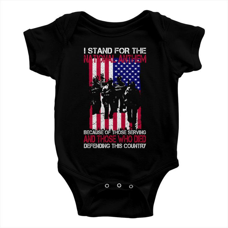 I Stand For The National Anthem Defending This Country Baby Onesie