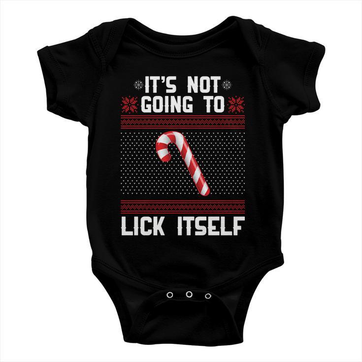 Its Not Going To Lick Itself Ugly Christmas Sweater Tshirt Baby Onesie