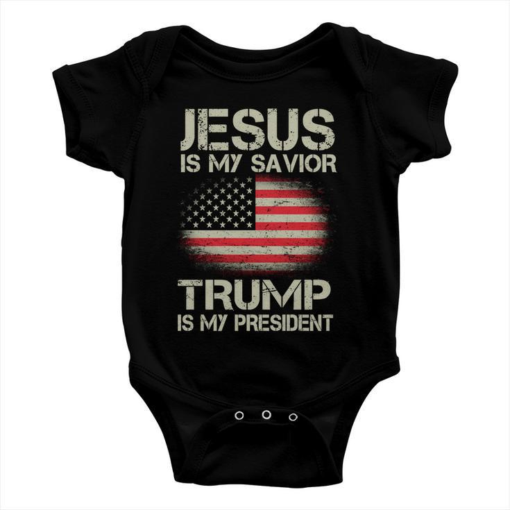 Jesus Is My Savior Trump Is My President Baby Onesie