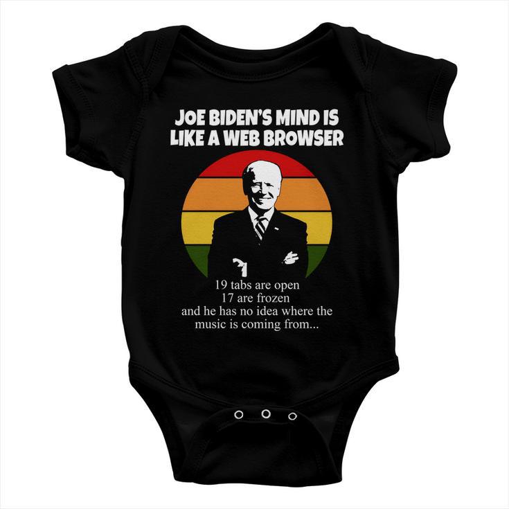 Joe Bidens Mind Is Like A Web Browser Tshirt Baby Onesie