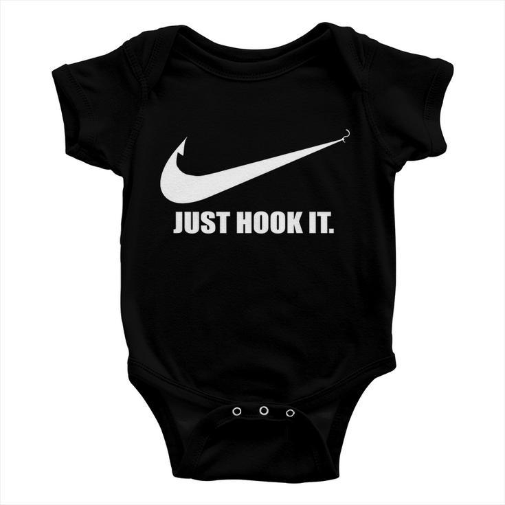 Just Hook It Funny Fishing Tshirt Baby Onesie