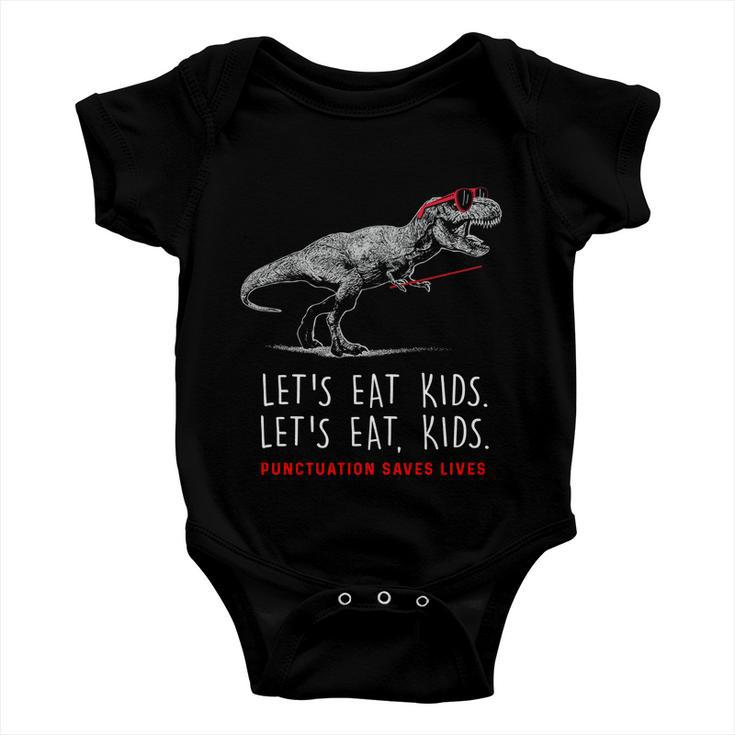 Lets Eat Kids Gift Punctuation Saves Lives Funny Grammar Funny Gift Baby Onesie