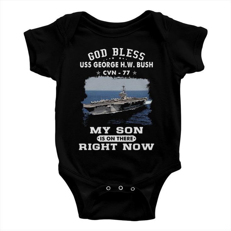 My Son Is On Uss Uss George H W Bush Cvn Baby Onesie