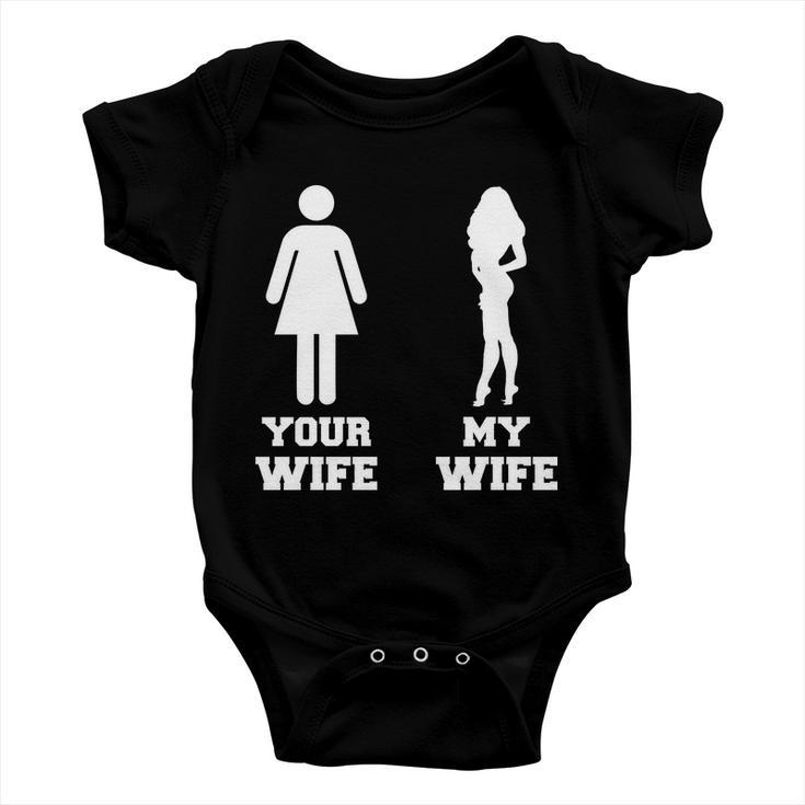 My Wife Your Wife V2 Baby Onesie