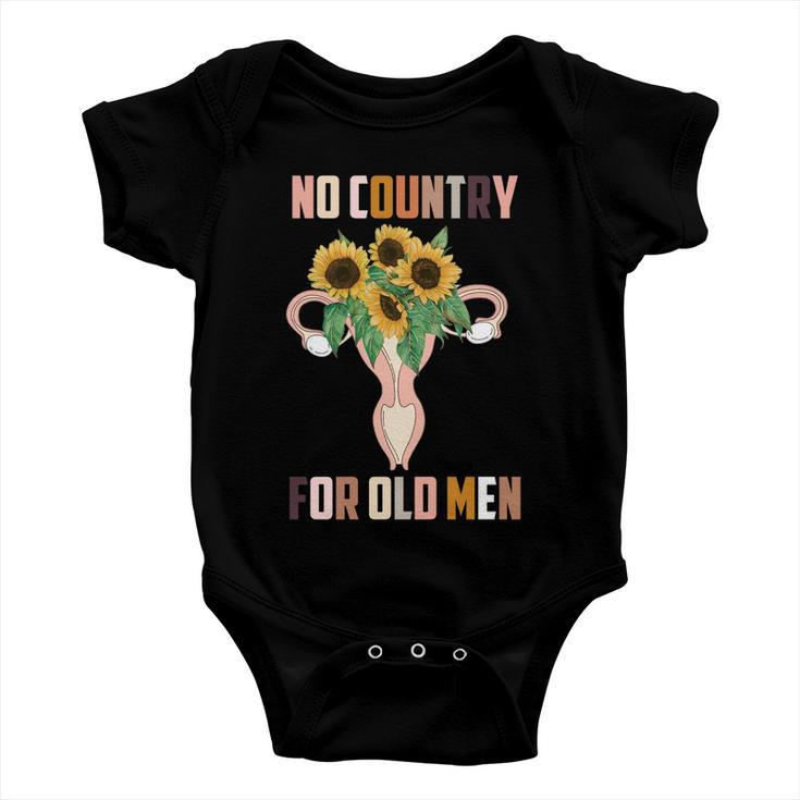 No Country For Old Men Uterus 1973 Pro Roe Pro Choice Baby Onesie