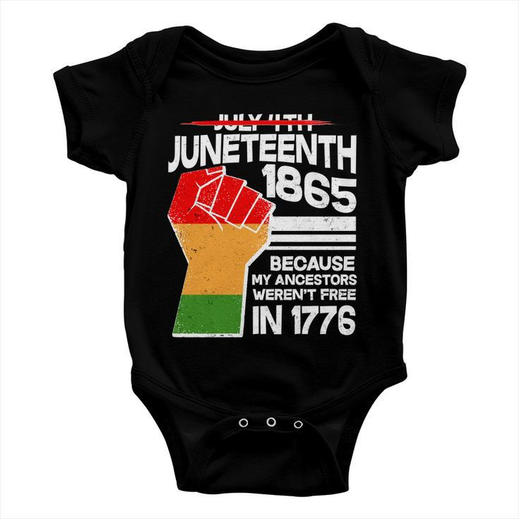 Not July 4Th Juneteenth Baby Onesie