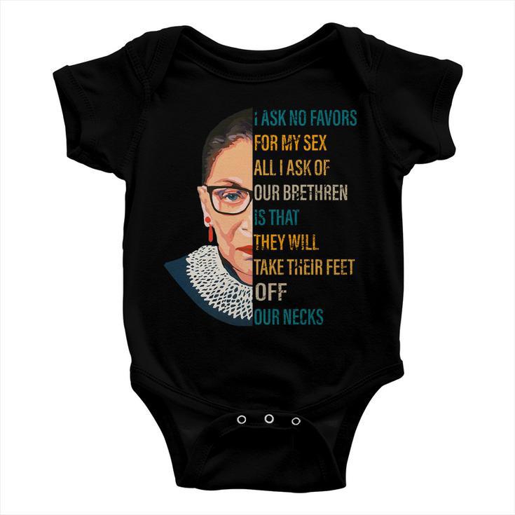 Notorious Rbg Ask No Favors Quote Baby Onesie