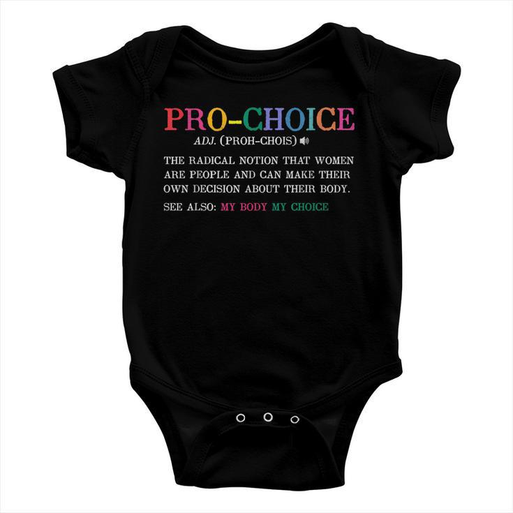 Pro Choice Definition Feminist Rights Funny  Baby Onesie