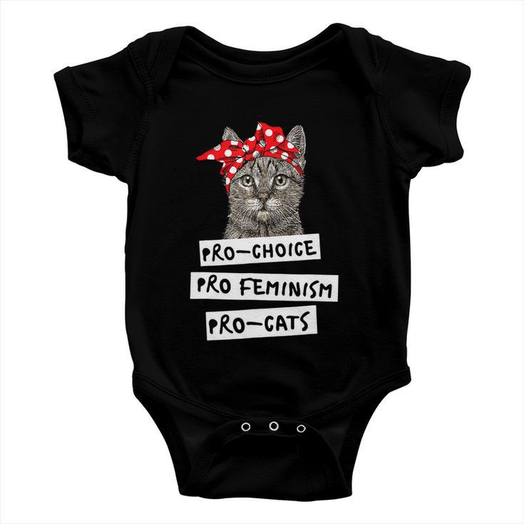 Pro Choice Pro Feminism Pro Cats Shirt Gift Baby Onesie