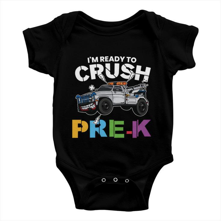 Ready To Crush Prek Truck Back To School Baby Onesie