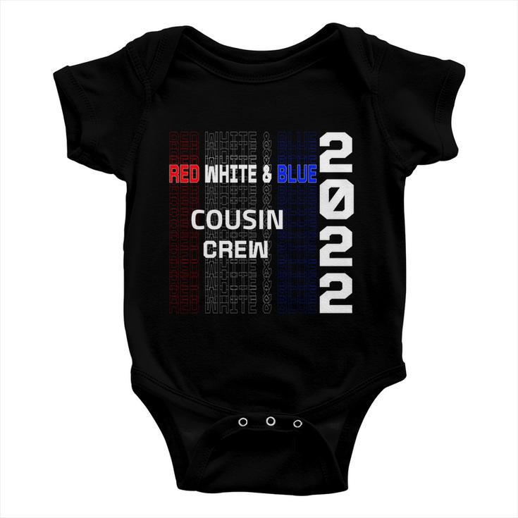 Red White And Blue Cousin Crew 2022 4Th Of July American Flag Gift Baby Onesie