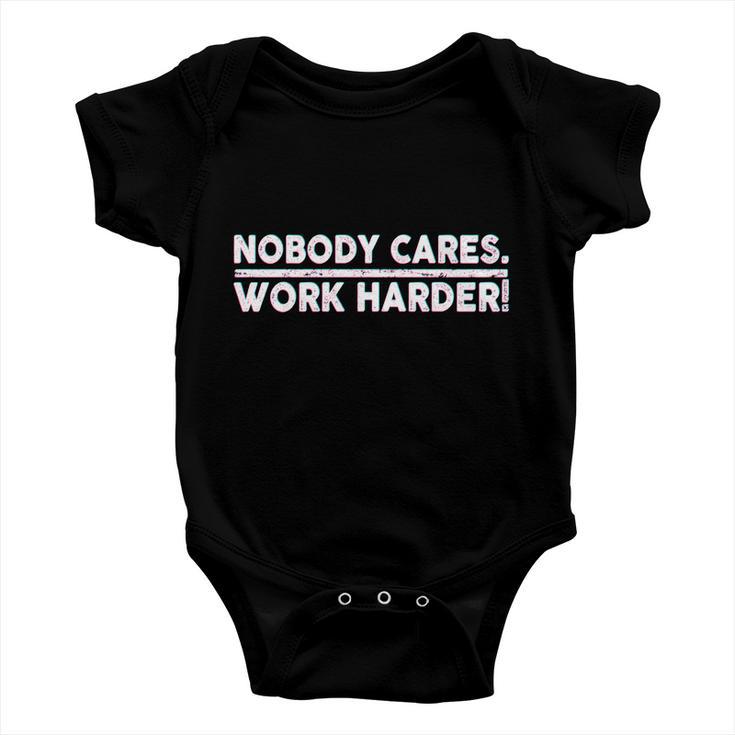 Retro Nobody Cares Work Harder Distressed Tshirt V2 Baby Onesie