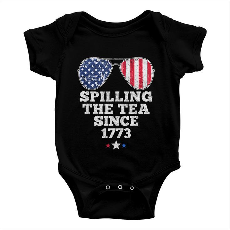 Spilling The Tea Since 1773 Funny 4Th Of July American Flag Baby Onesie