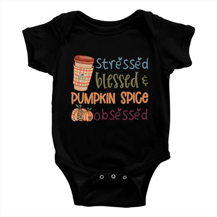 Stressed Blessed Pumpkin Spice Obsessed Thanksgiving Quote V3 Baby Onesie