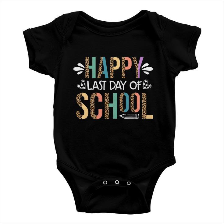 Teacher Graduation Leopard Happy Last Day Of School Gift Baby Onesie