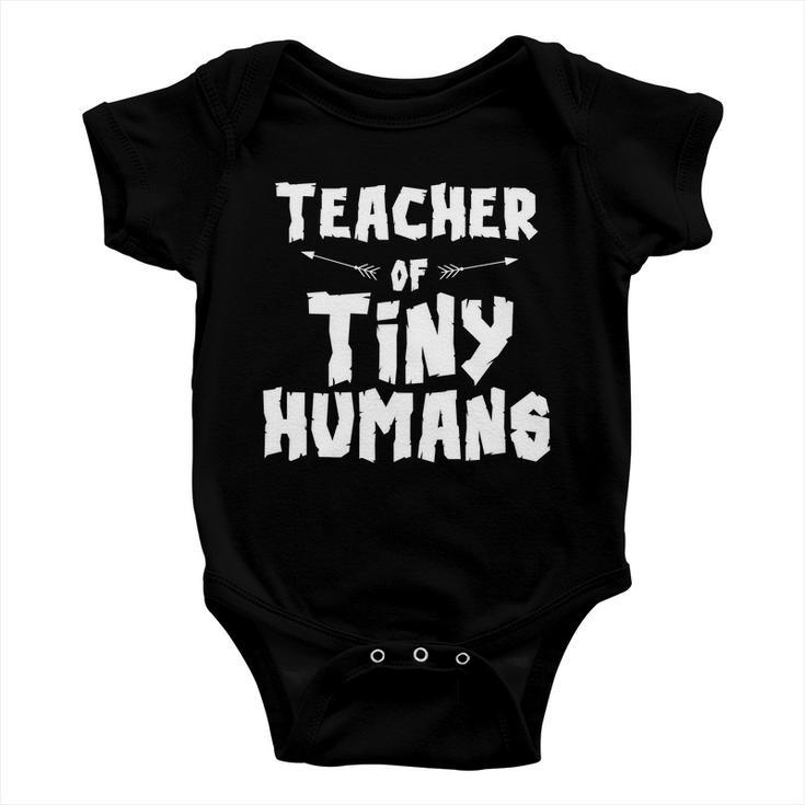 Teacher Of Tiny Humans Baby Onesie