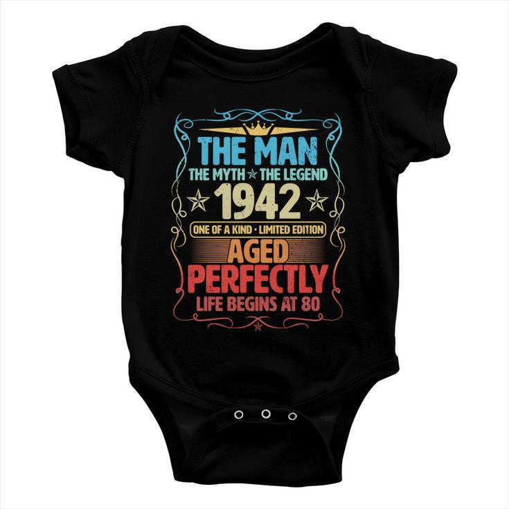 The Man Myth Legend 1942 Aged Perfectly 80Th Birthday Tshirt Baby Onesie