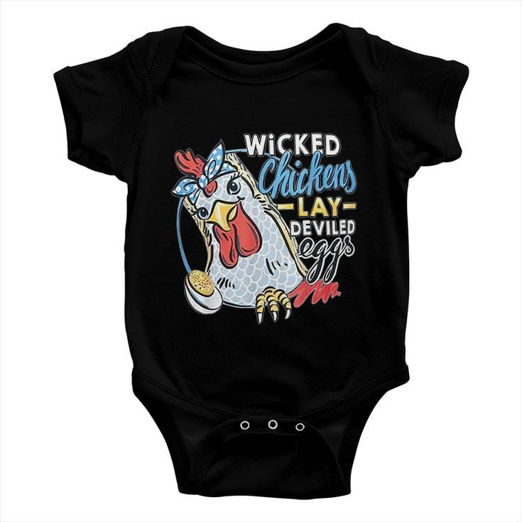 Wicked Chickens Lay Deviled Eggs Funny Chicken Lovers Baby Onesie