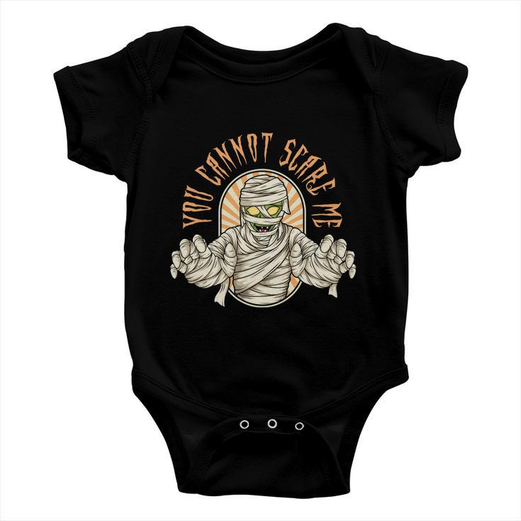 You Cannot Scare Me Halloween Quote Baby Onesie
