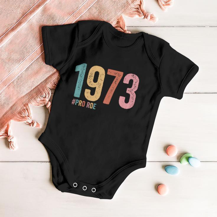 1973 Pro Roe Meaningful Gift Baby Onesie