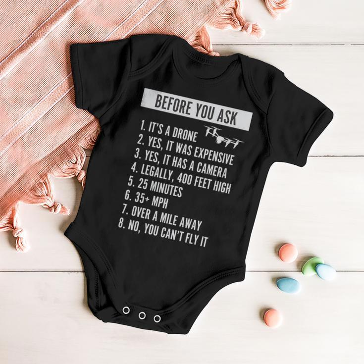 Before You Ask Drone Funny Drone Tshirt Baby Onesie