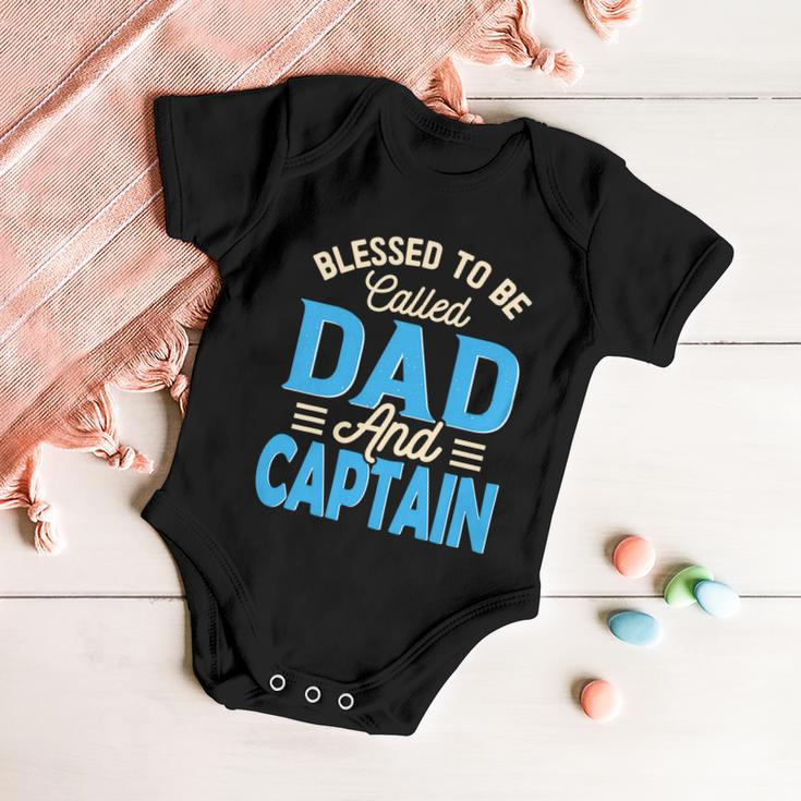 Blessed To Be Called Dad And Captain Fathers Day Gift For Father Fathers Day Gift Baby Onesie