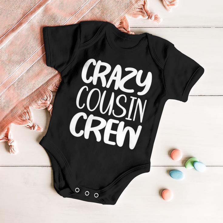 Crazy Cousin Crew Tshirt V2 Baby Onesie