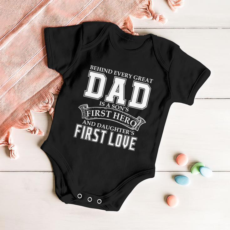 Dad A Sons Hero A Daughters First Love Fathers Day Cool Gift Baby Onesie