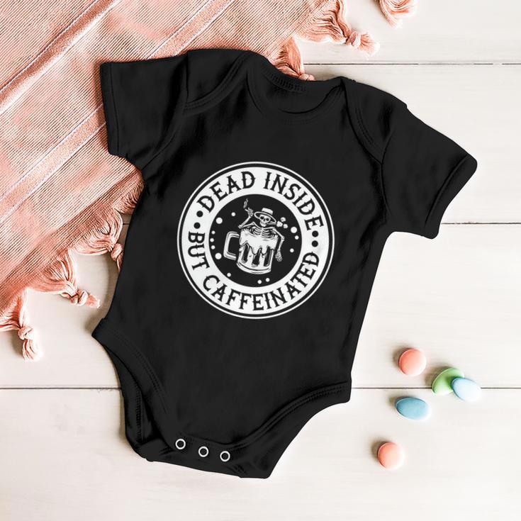 Dead Inside But Caffeinated Halloween Quote Baby Onesie