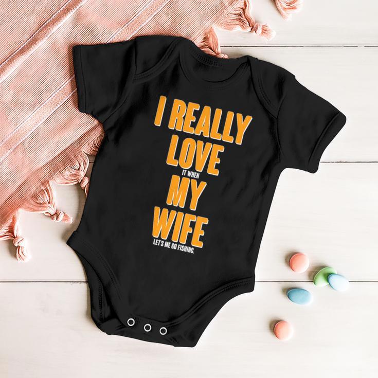 Funny Fishing I Really Love My Wife Tshirt Baby Onesie