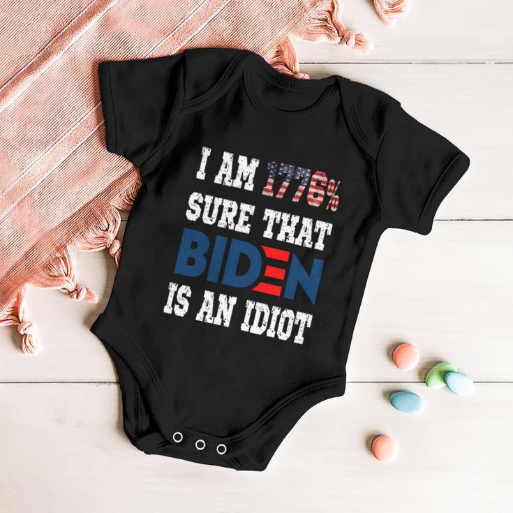 Im 1776 Sure Biden Is An Idiot Apparel Baby Onesie