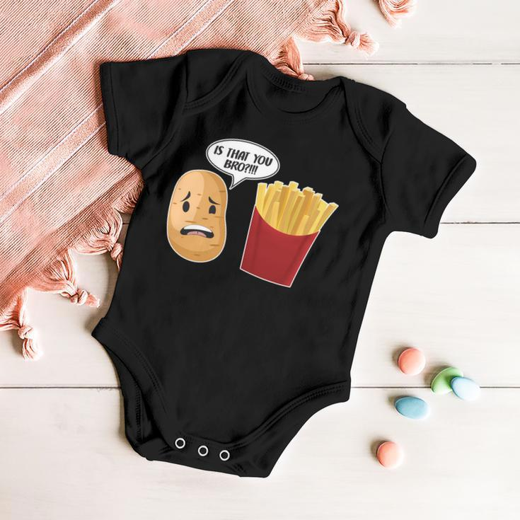Is That You Bro Funny French Fries Baby Onesie