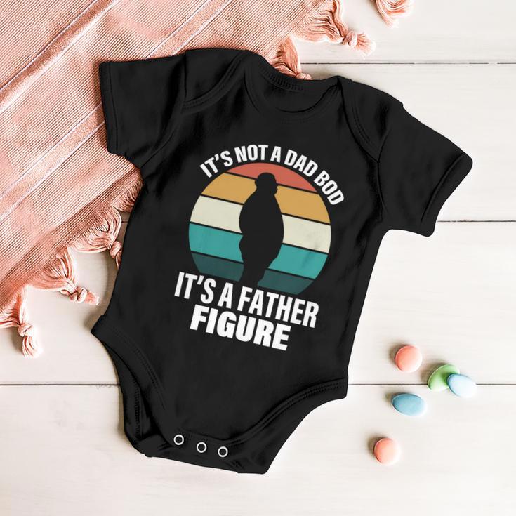 Its Not A Dad Bod Its A Father Figure Retro Tshirt Baby Onesie