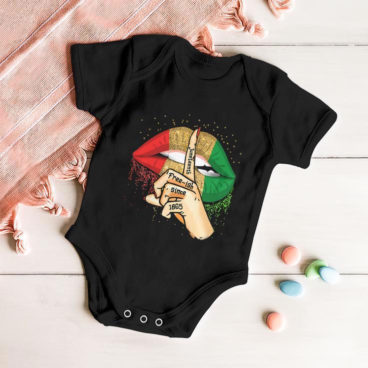 Juneteenth Free Ish Since 1865 Lips African Melanin Girl Baby Onesie