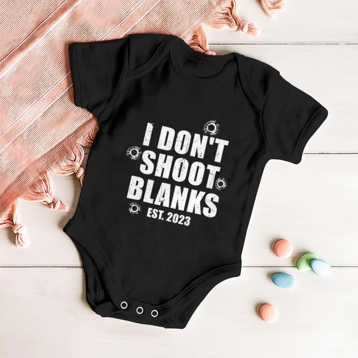 Mens I Dont Shoot Blanks Dad To Be Dad Promoted To Daddy Baby Onesie