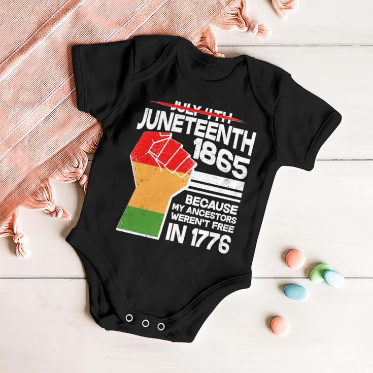 Not July 4Th Juneteenth Baby Onesie