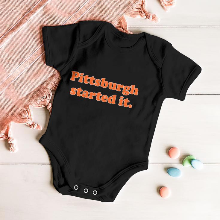 Pittsburgh Started It Funny Football Baby Onesie