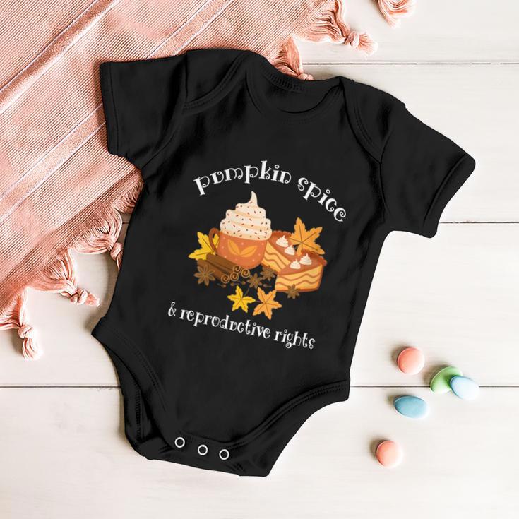 Pumpkin Spice And Reproductive Rights Fall Coffee Feminist Gift Baby Onesie