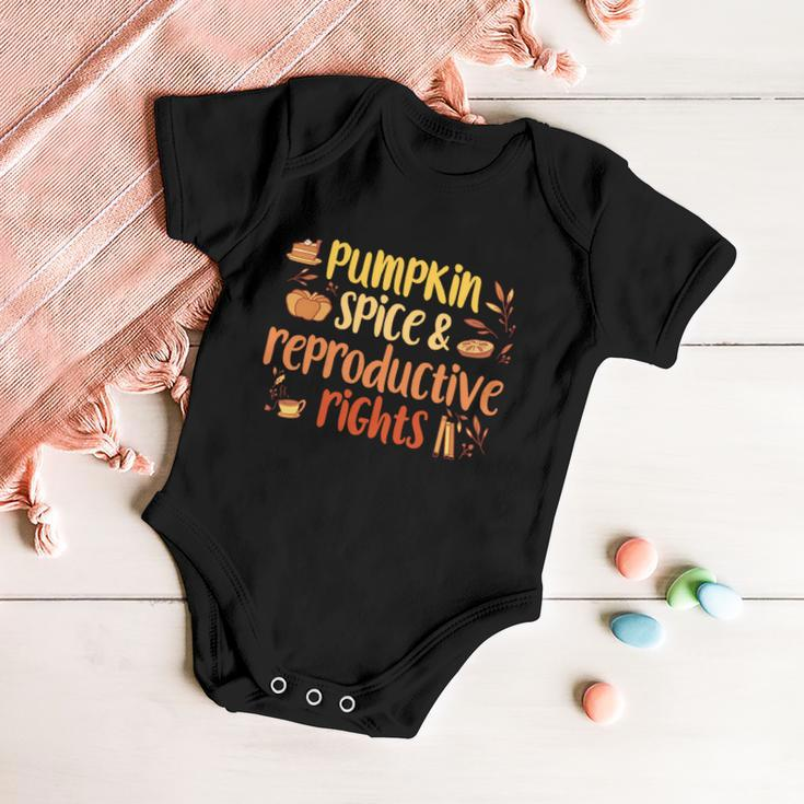 Pumpkin Spice And Reproductive Rights Pro Choice Feminist Funny Gift V3 Baby Onesie